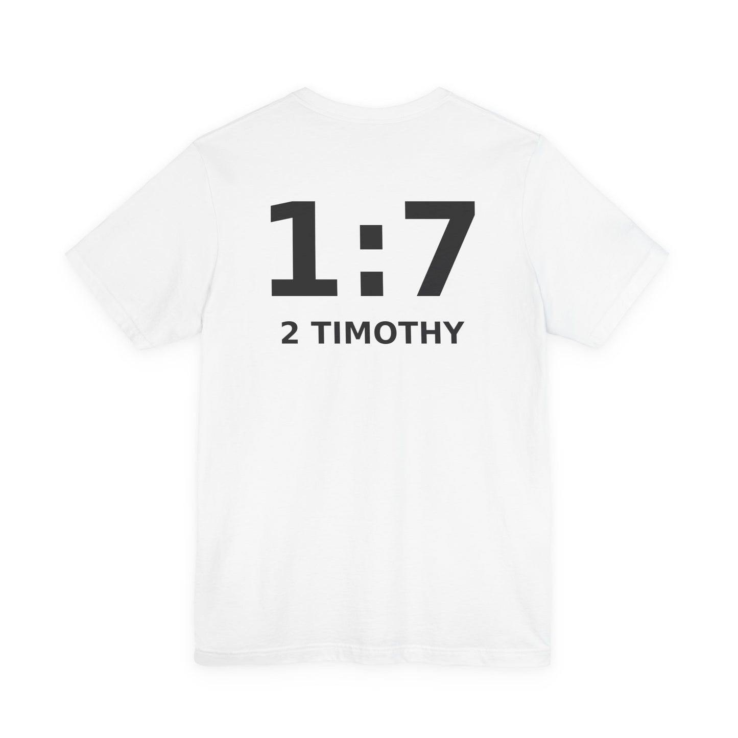Fear Not T-Shirt — 2 Timothy 1:7 Scripture Tee, Inspirational Christian Shirt